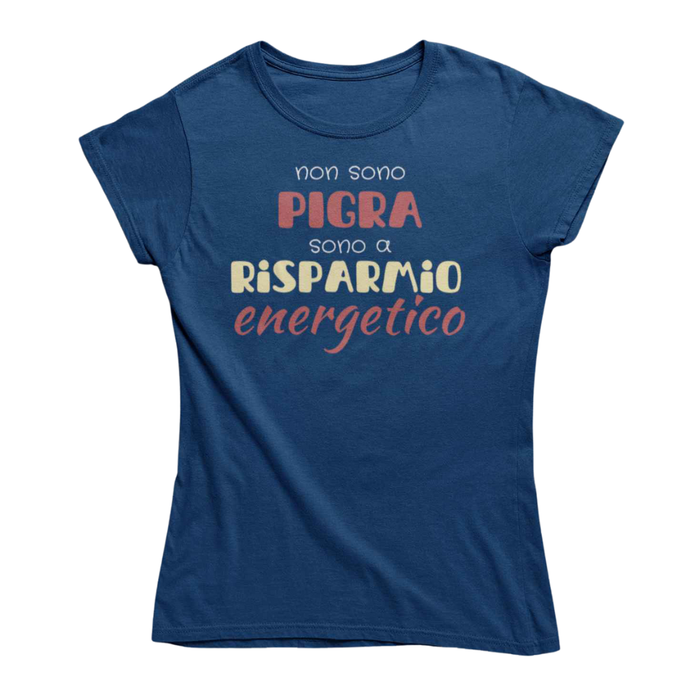 T-Shirt Donna Divertente Con Stampa Non Sono Pigra
