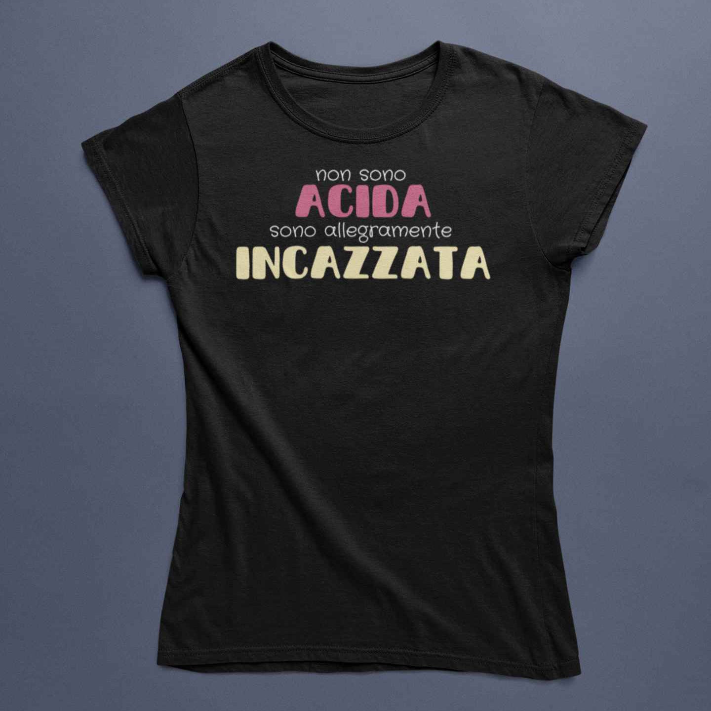 T-Shirt Donna Divertente Con Stampa Non Sono Acida