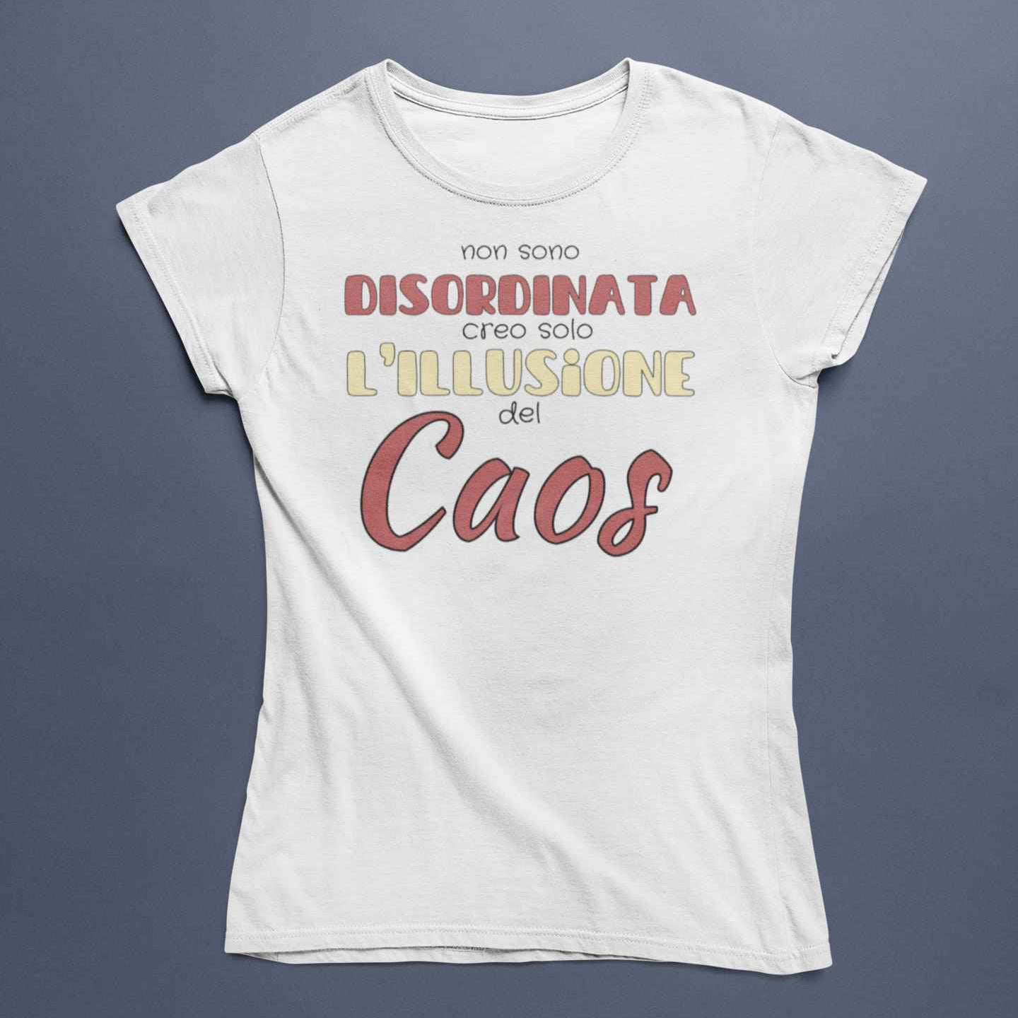 T-Shirt Donna Divertente Con Stampa Non Sono Disordinata