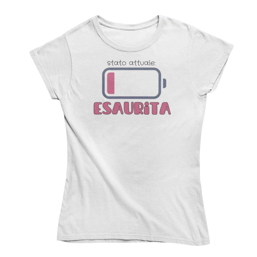 T-Shirt Donna Divertente Con Stampa Stato Attuale Esaurita