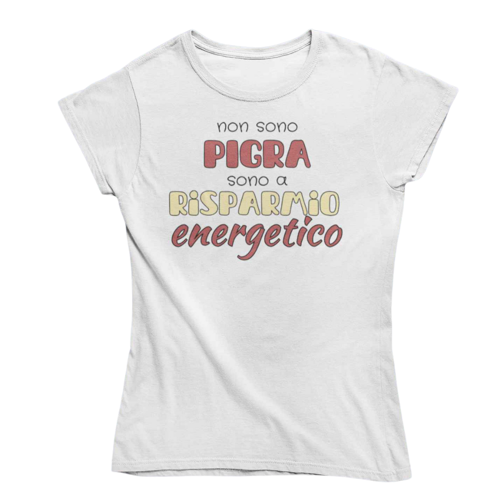 T-Shirt Donna Divertente Con Stampa Non Sono Pigra