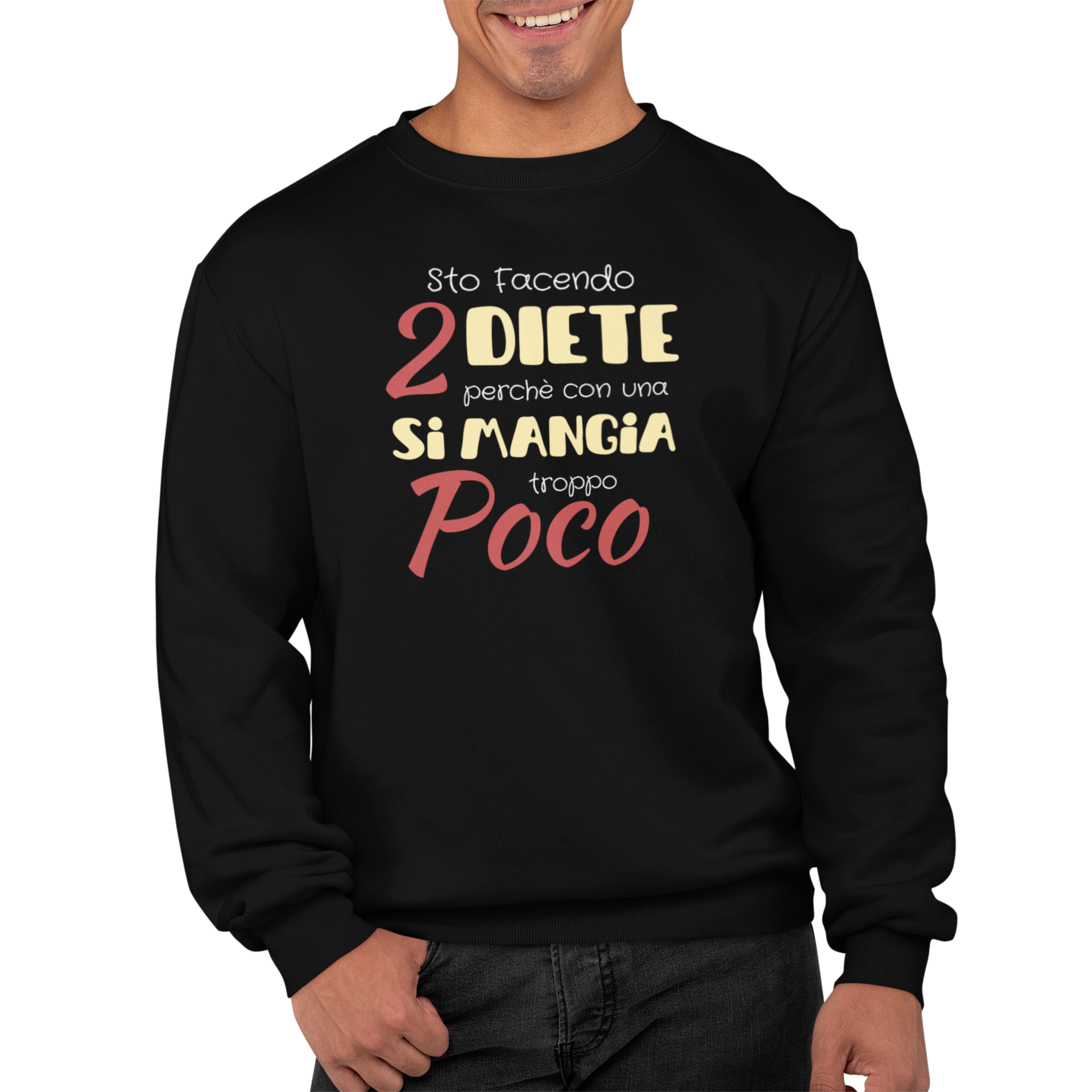 Felpa Girocollo Divertente Con Stampa Sto Facendo 2 Diete