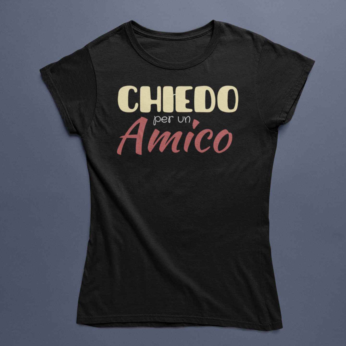 T-Shirt Divertente Con Stampa Chiedo Per Un Amico