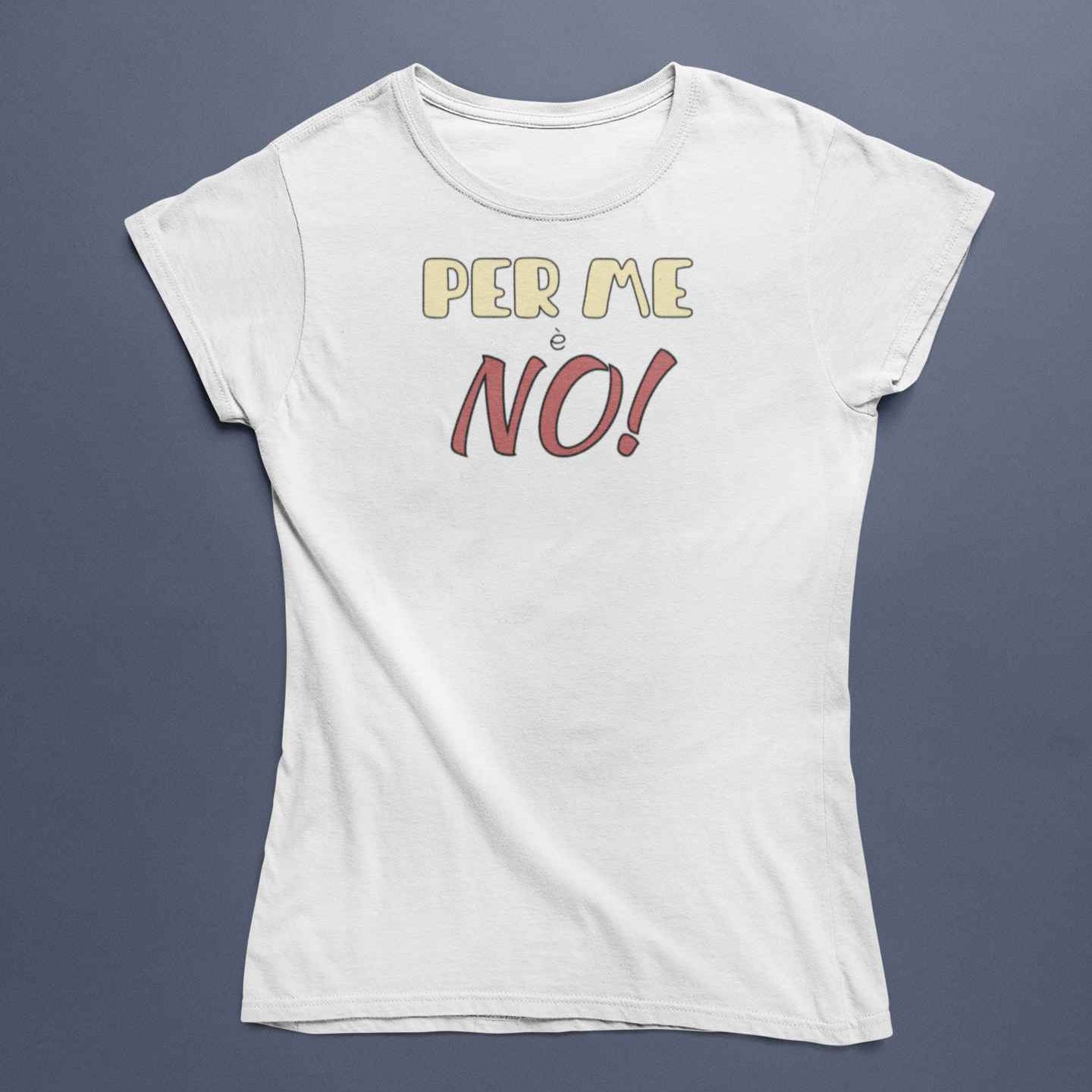 T-Shirt Unisex Divertente Con Stampa Per Me No